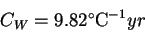 \begin{displaymath}C_W=9.8 \Wm2 \hbox{$^\circ {\rm C}$}^{-1} yr\end{displaymath}