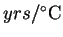 $yrs/\hbox{$^\circ {\rm C}$}$